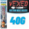 Vexed-Bottom-Meat-Deluxe-40g.jpeg